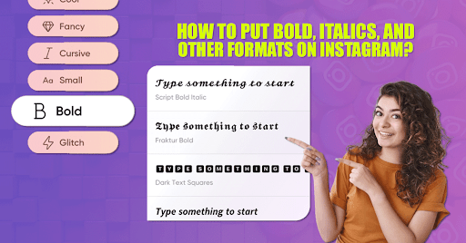 How To Put Bold, Italics, And Other Formats On Instagram?